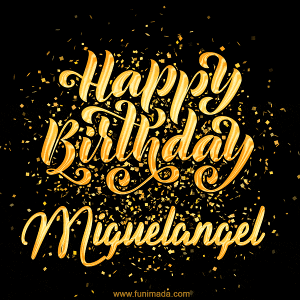 Happy Birthday Card for Miguelangel - Download GIF and Send for Free