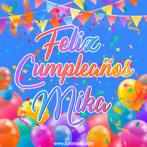 Feliz Cumpleaños Mika (GIF)