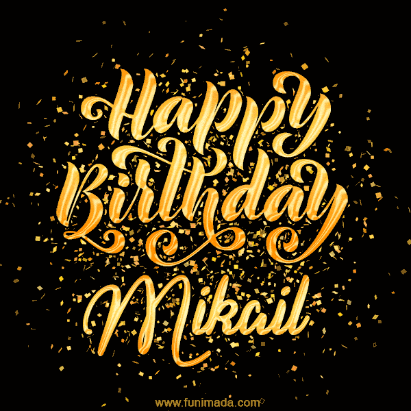 Happy Birthday Card for Mikail - Download GIF and Send for Free