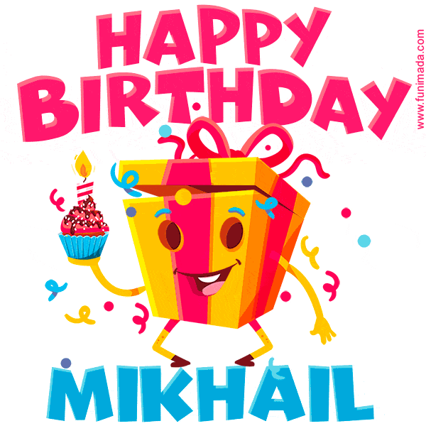 Funny Happy Birthday Mikhail GIF