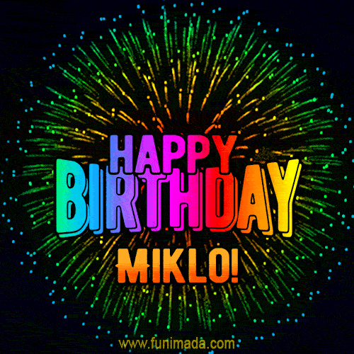 New Bursting with Colors Happy Birthday Miklo GIF and Video with Music