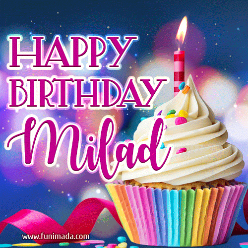 Happy Birthday Milad - Lovely Animated GIF