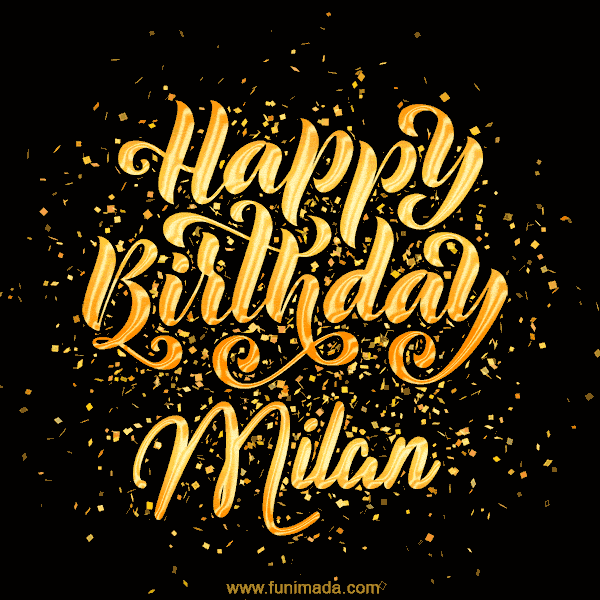 Happy Birthday Card for Milan - Download GIF and Send for Free
