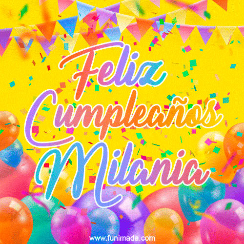Feliz Cumpleaños Milania (GIF)