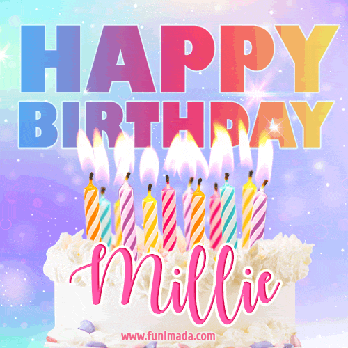 Animated Happy Birthday Cake with Name Millie and Burning Candles