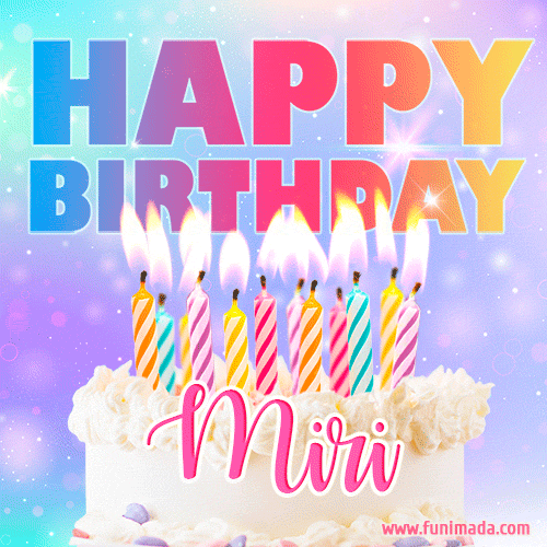 Funny Happy Birthday Miri GIF