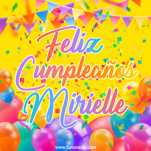 Feliz Cumpleaños Mirielle (GIF)