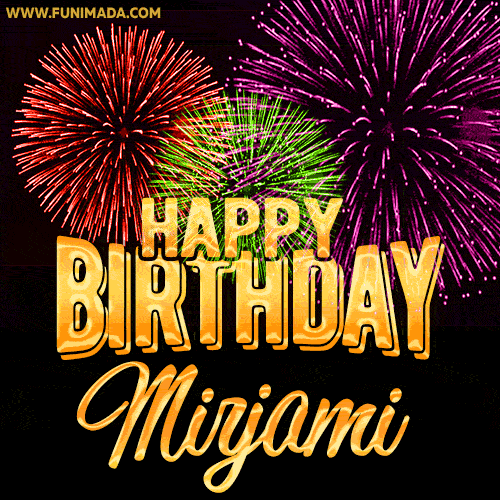 Wishing You A Happy Birthday, Mirjami! Best fireworks GIF animated greeting card.