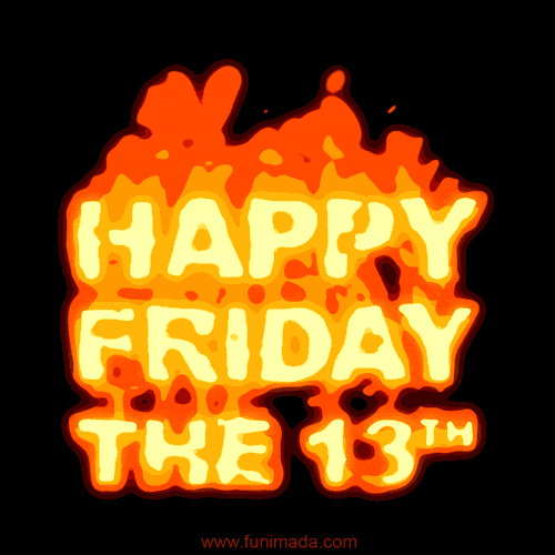 Happy Friday The 13th GIF