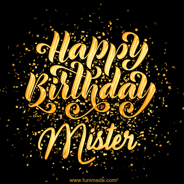 Happy Birthday Card for Mister - Download GIF and Send for Free