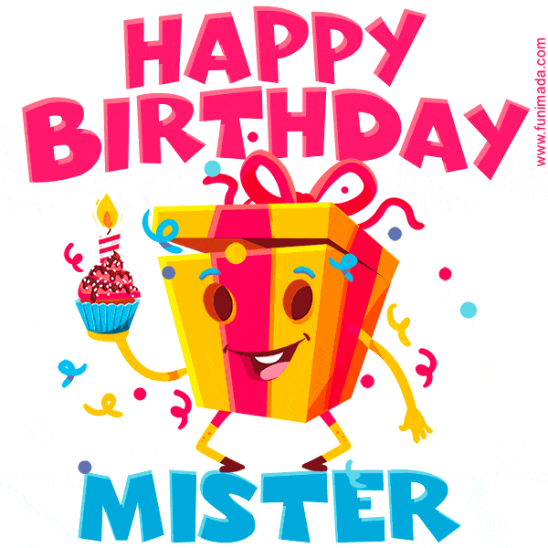 Funny Happy Birthday Mister GIF