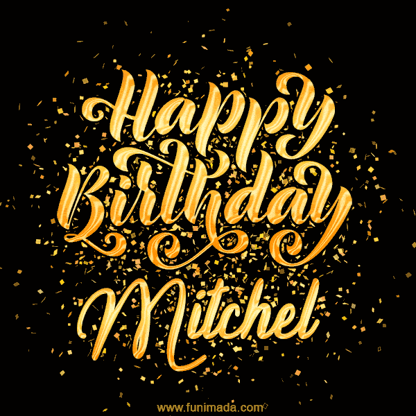 Happy Birthday Card for Mitchel - Download GIF and Send for Free