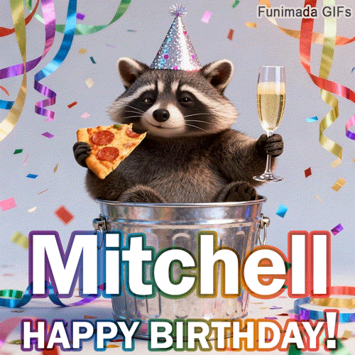 A humorous and festive Birthday GIF for Mitchell. The raccoon enjoys a feast in a bin, adding a touch of comedy to the special wish with vibrant decorations.