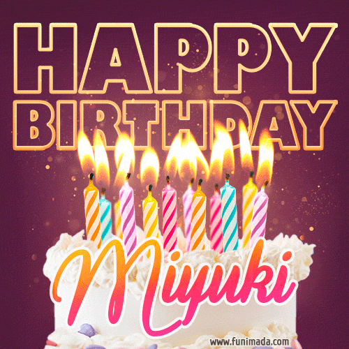 Miyuki - Animated Happy Birthday Cake GIF Image for WhatsApp