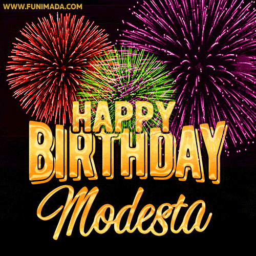 Wishing You A Happy Birthday, Modesta! Best fireworks GIF animated greeting card.
