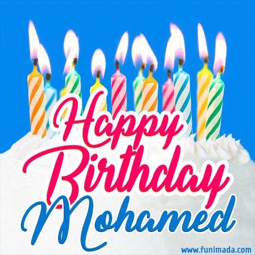 Happy Birthday GIF for Mohamed with Birthday Cake and Lit Candles
