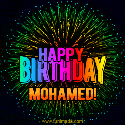 New Bursting with Colors Happy Birthday Mohamed GIF and Video with Music