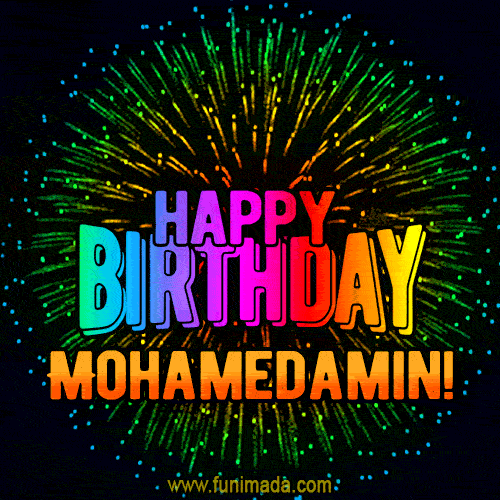 New Bursting with Colors Happy Birthday Mohamedamin GIF and Video with Music