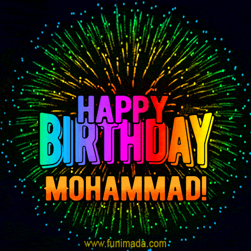 New Bursting with Colors Happy Birthday Mohammad GIF and Video with Music