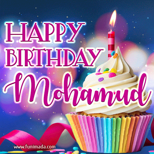 Happy Birthday Mohamud - Lovely Animated GIF