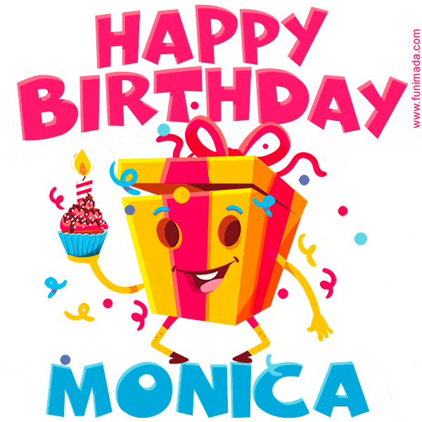 Funny Happy Birthday Monica GIF