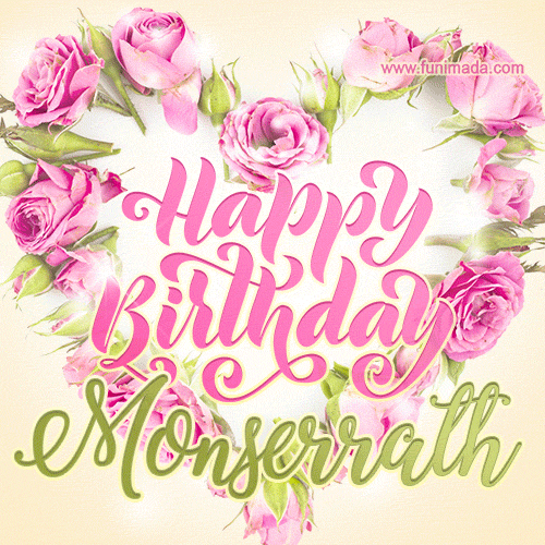 Pink rose heart shaped bouquet - Happy Birthday Card for Monserrath
