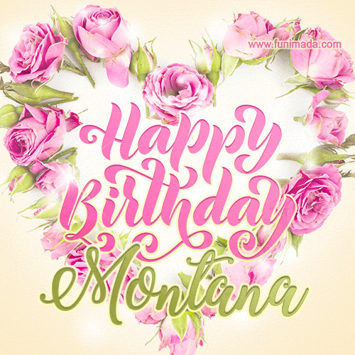 Pink rose heart shaped bouquet - Happy Birthday Card for Montana