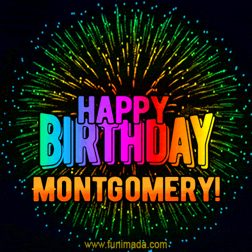 New Bursting with Colors Happy Birthday Montgomery GIF and Video with Music