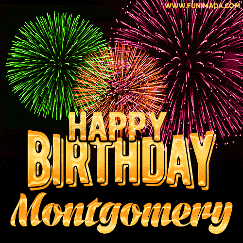 Wishing You A Happy Birthday, Montgomery! Best fireworks GIF animated greeting card.
