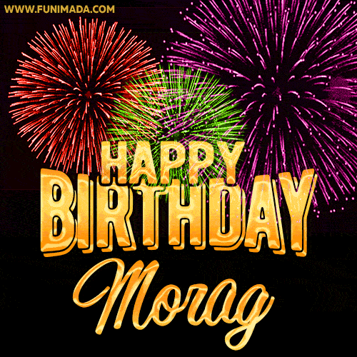 Wishing You A Happy Birthday, Morag! Best fireworks GIF animated greeting card.