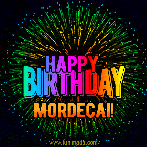 New Bursting with Colors Happy Birthday Mordecai GIF and Video with Music