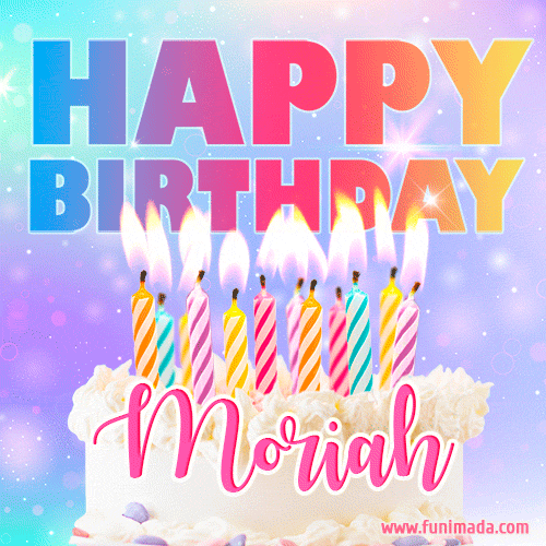 Funny Happy Birthday Moriah GIF