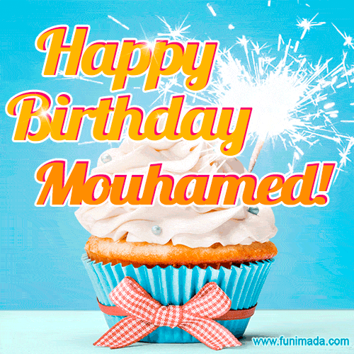 Happy Birthday, Mouhamed! Elegant cupcake with a sparkler.