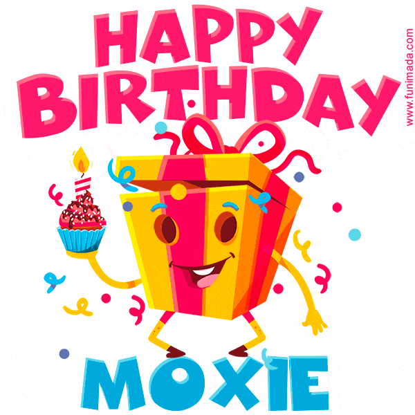 Funny Happy Birthday Moxie GIF