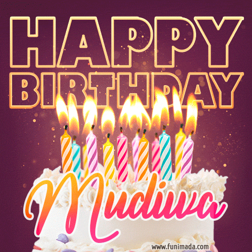 Mudiwa - Animated Happy Birthday Cake GIF Image for WhatsApp