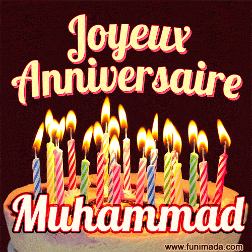 Joyeux anniversaire Muhammad GIF