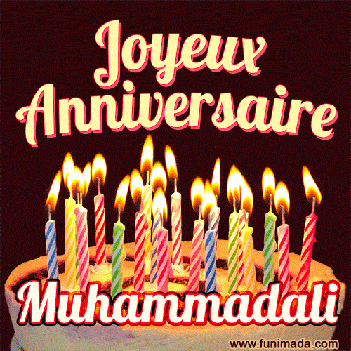 Joyeux anniversaire Muhammadali GIF