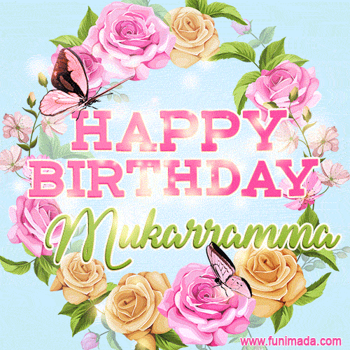 Beautiful Birthday Flowers Card for Mukarramma with Glitter Animated Butterflies
