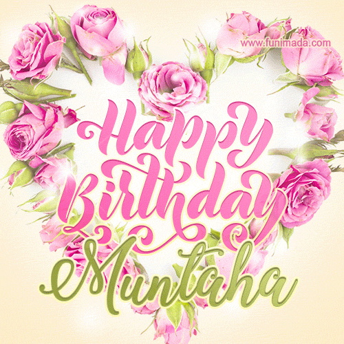 Pink rose heart shaped bouquet - Happy Birthday Card for Muntaha