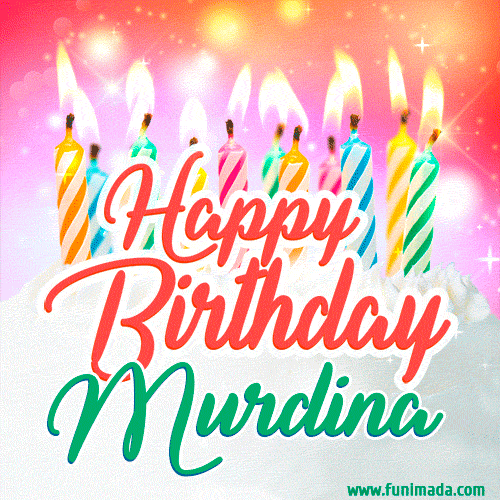Happy Birthday GIF for Murdina with Birthday Cake and Lit Candles