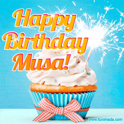 Happy Birthday, Musa! Elegant cupcake with a sparkler.