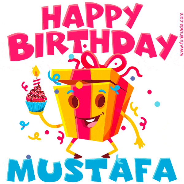 Funny Happy Birthday Mustafa GIF