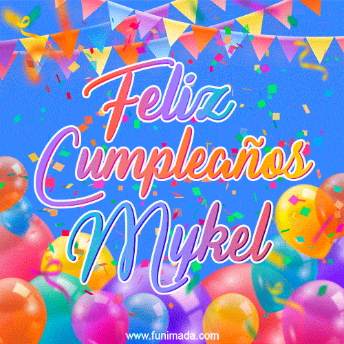 Feliz Cumpleaños Mykel (GIF)