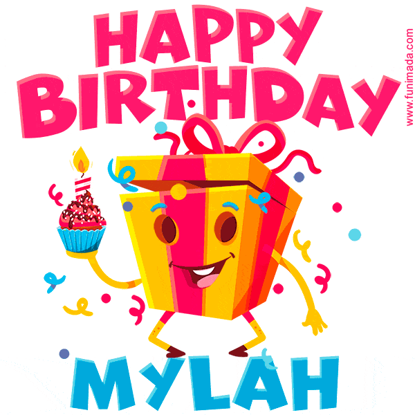 Funny Happy Birthday Mylah GIF