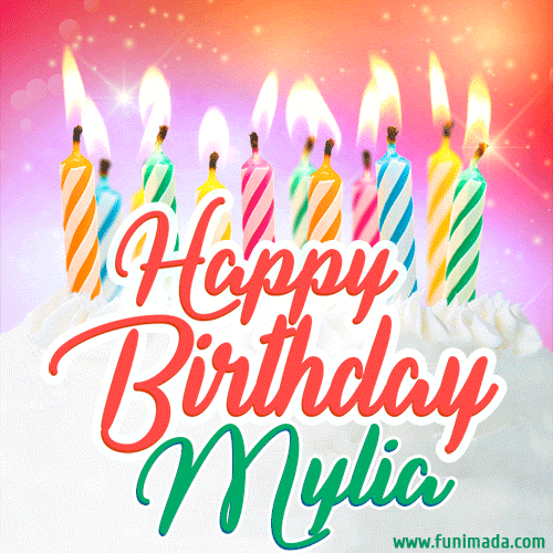 Happy Birthday GIF for Mylia with Birthday Cake and Lit Candles