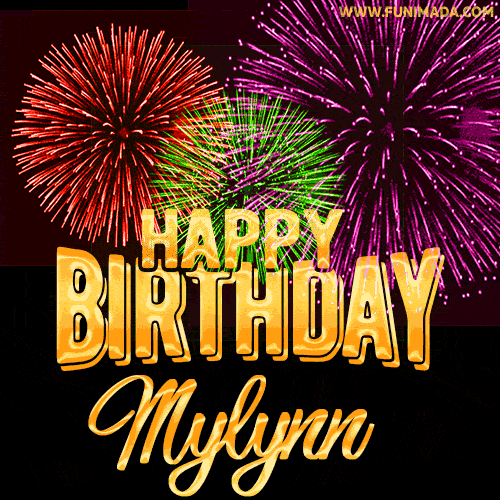 Wishing You A Happy Birthday, Mylynn! Best fireworks GIF animated greeting card.