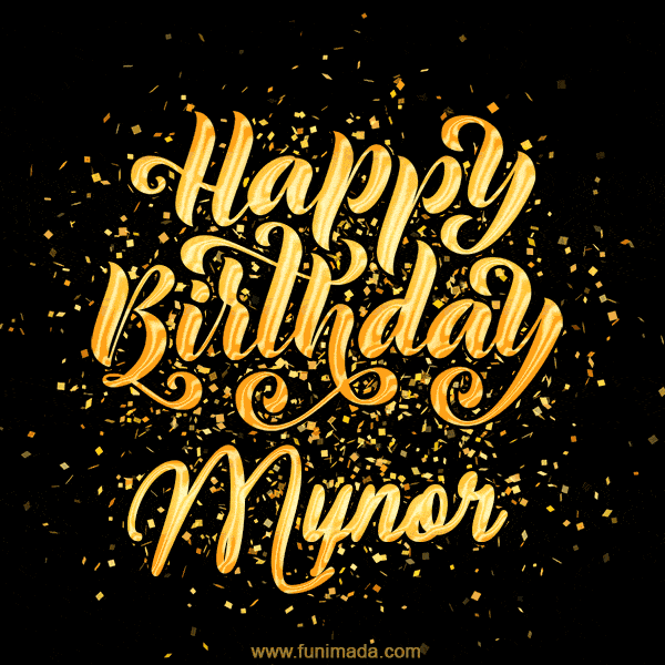 Happy Birthday Card for Mynor - Download GIF and Send for Free