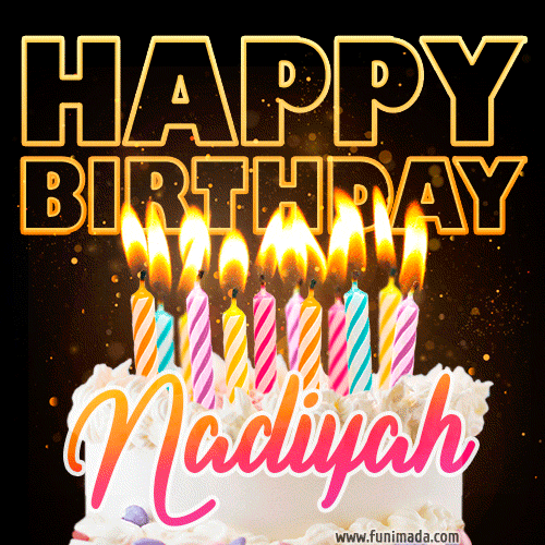 Nadiyah - Animated Happy Birthday Cake GIF Image for WhatsApp