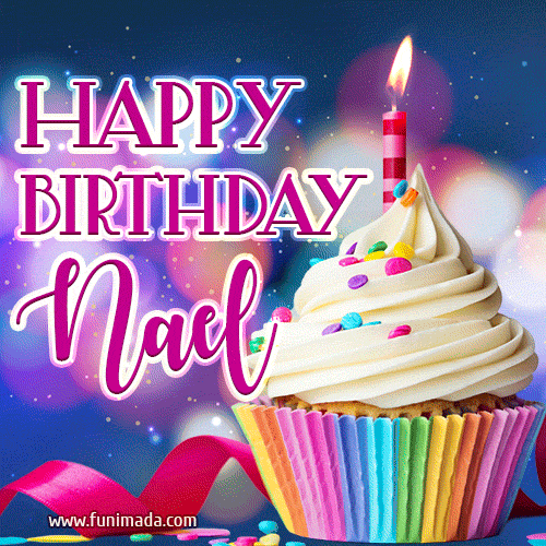Happy Birthday Nael - Lovely Animated GIF