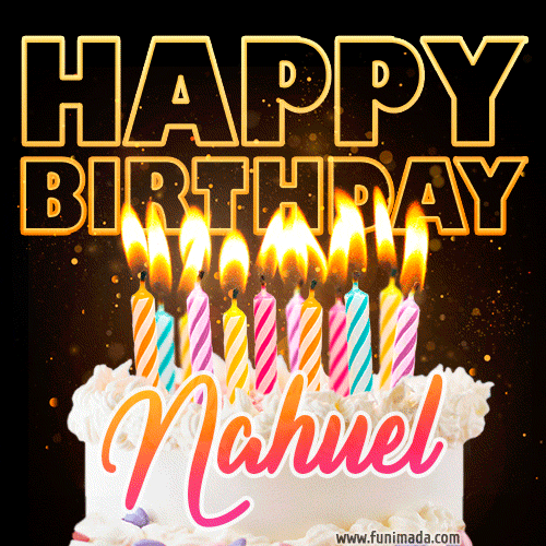 Nahuel - Animated Happy Birthday Cake GIF for WhatsApp